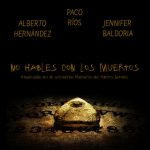 No hables con los muertos