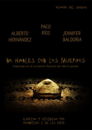 No hables con los muertos